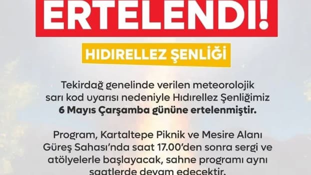 HIDIRELLEZ ŞENLİKLERİ ERTELENDİ