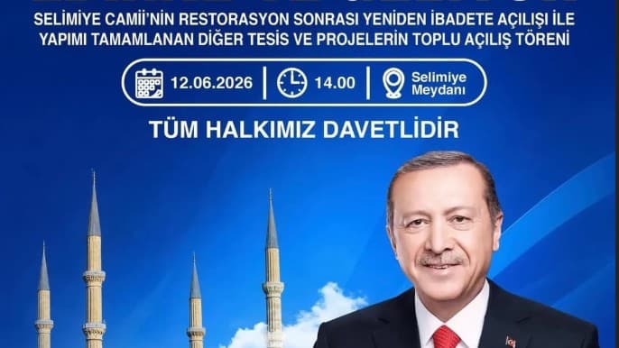 Cumhurbaşkanı Recep Tayyip ERDOĞAN Edirne’ye Geliyor