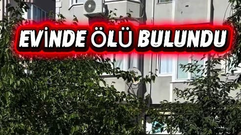 Çerkezköy’de 60 Yaşındaki Adam Evinde Ölü Bulundu