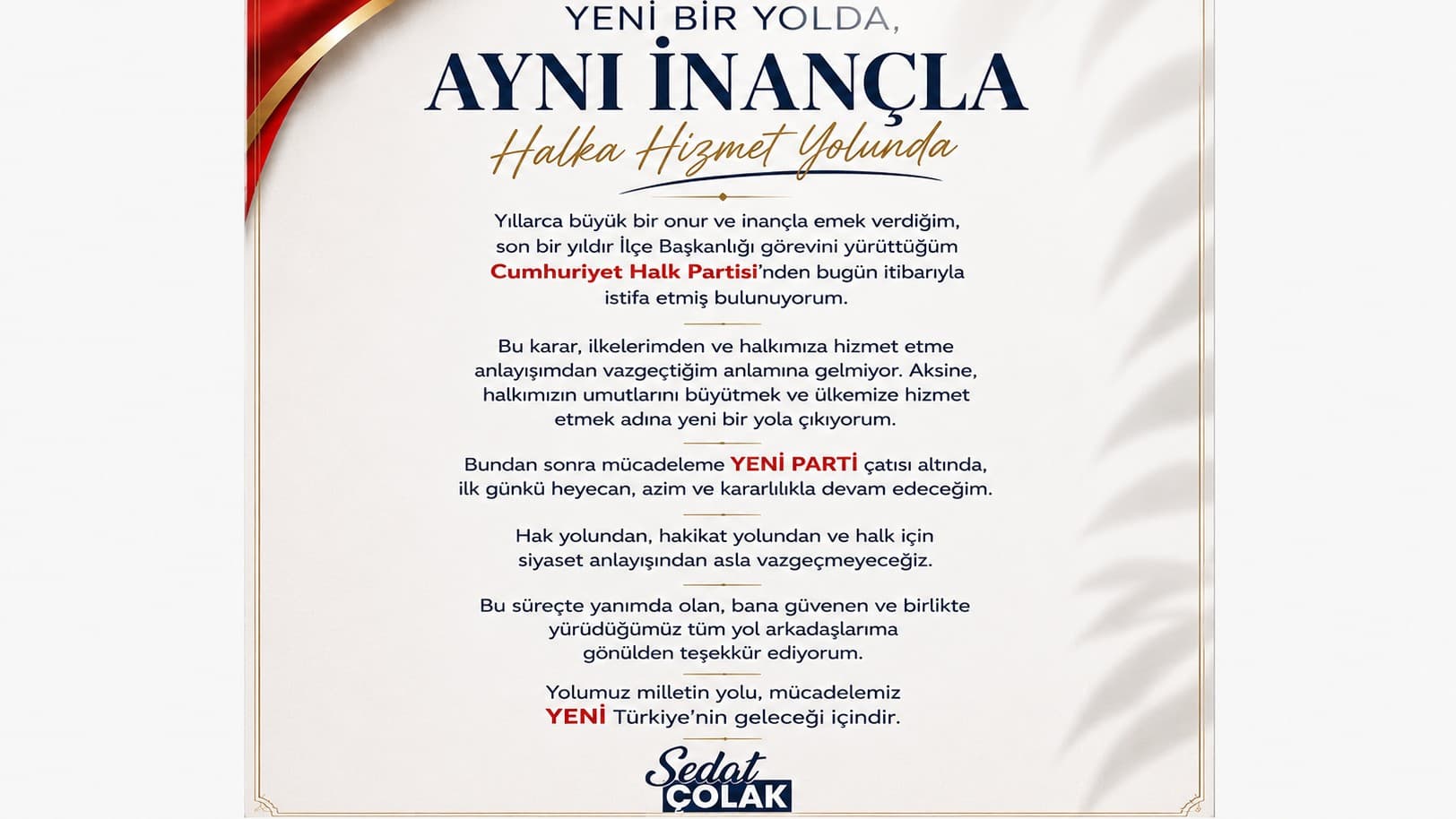 Sedat Çolak CHP’den İstifa Etti: “Yeni Bir Yolda, Aynı İnançla”