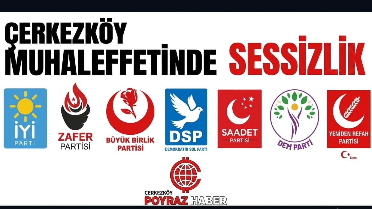 Çerkezköy'de Muhalefet Partilerine "Sessizlik" Eleştirisi: Vatandaşlar Hizmet Bekliyor