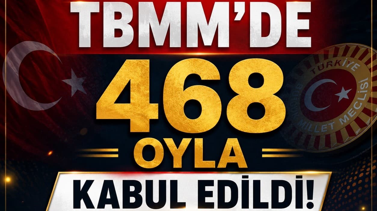 TBMM’DE ÇERÇEVE YASASI KABUL EDİLDİ!